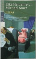 Erika – Elke Heidenreich – Erzählung – Rowohlt – wie neu