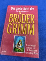 Das grosse Buch der Brüder Grimm - Gesamtausgabe
