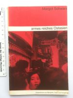 Armes reiches Ostasien; Margot Schwarz
