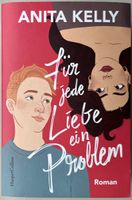 Für jede Liebe ein Problem – Anita Kelly – Roman – TB – Top
