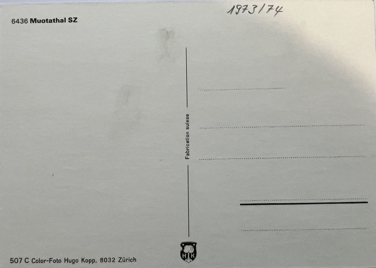 Ansichtskarten: AK von Muotathal 1973/74 – Gebraucht aus Muotathal von OttoK01 1