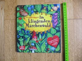 Liederbuch Im klingenden Märchenwald, mit CD / Wagner
