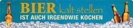 Blechschild-BIER KALT STELLEN...