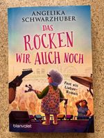 Taschenbuch "Das rocken wir auch noch", A. Schwarzhuber