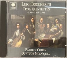 LUIGI BOCCHERINI..... - TROIS QUINTETTES.....