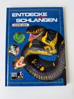 Entdecke die Schlangen - Sachbuch von Kriton Kunz