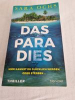 Sara Ochs: Das Paradies - Hier kannst du glücklich werden!