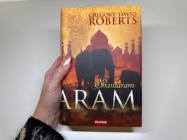 ROMAN: Gregory David Roberts, Shantaram Aram