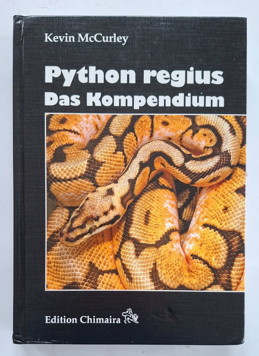 Bücher: Python Regius - Das Kompendium, Kevin McCurley – Gebraucht aus Opfikon von Diversamente