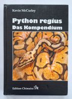 Python Regius - Das Kompendium, Kevin McCurley