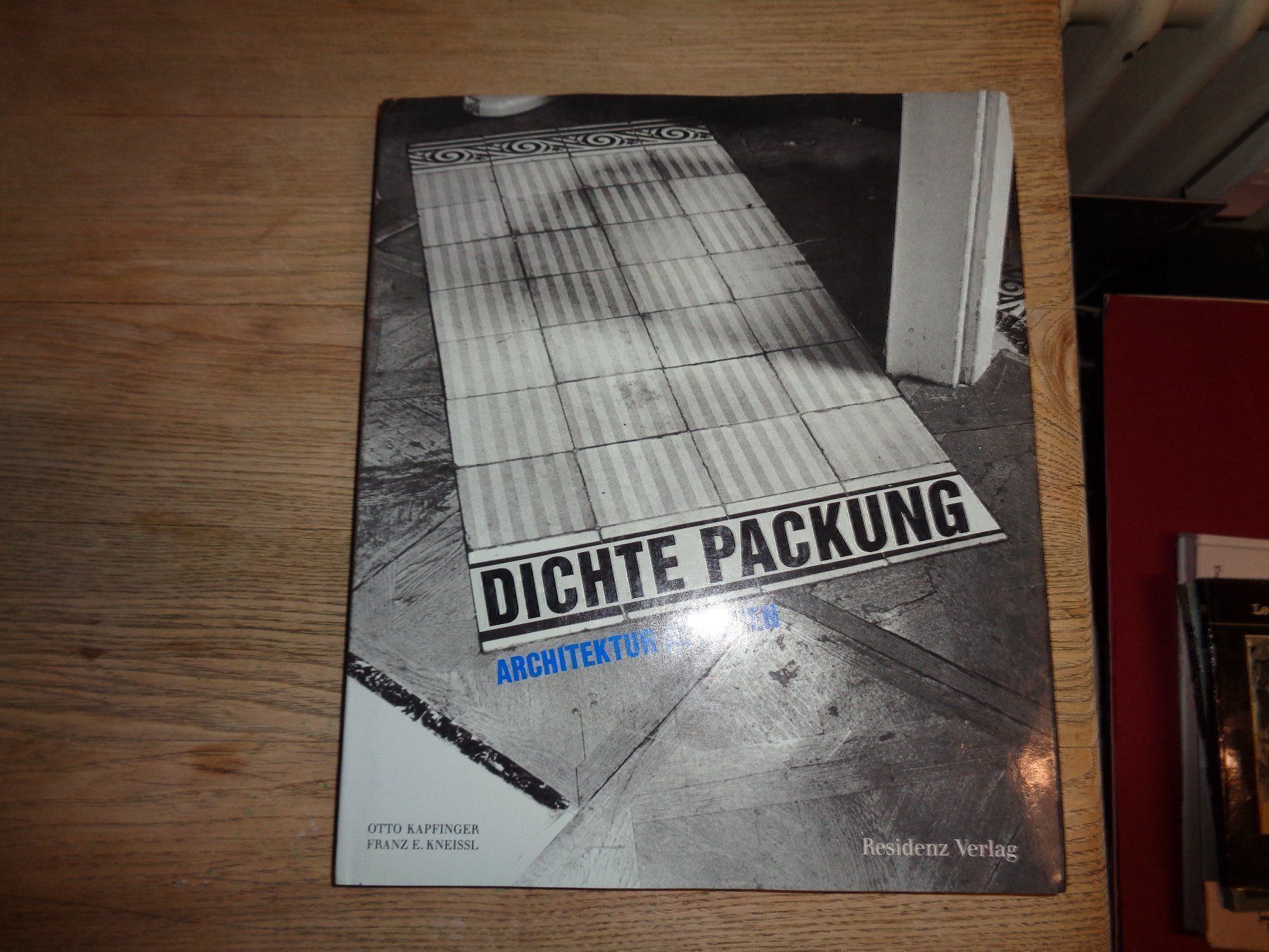 Libri: DICHTE Packung architektur WIEN – Usato da Welschenrohr venduto da Regool 1