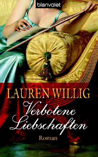 Bücher: Willig Lauren - Verbotene Liebschaften / Roman – Gebraucht aus Schaffhausen von buecherlaus-bellet.