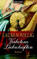 Willig Lauren - Verbotene Liebschaften / Roman
