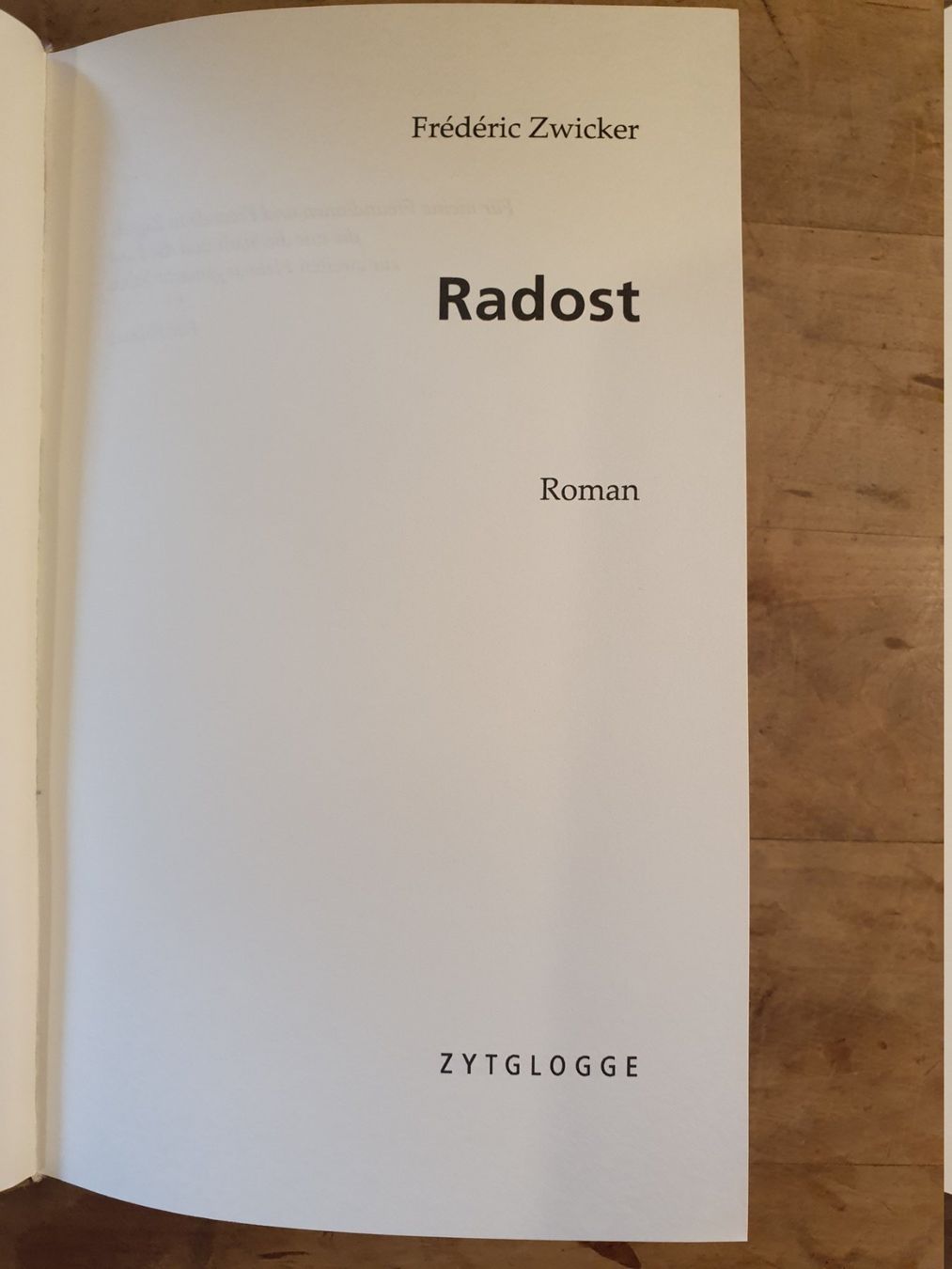Bücher: Radost Frédéric Zwickler Zytglogge – Gebraucht aus Zürich von loosebone 1