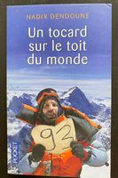 Un tocard sur le toit du monde, Nadir Dendoune
