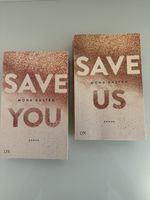 Mona Kasten Save You und Save Us zwei Romane Lyx