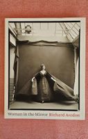 Richard Avedon –Woman in the Mirror Fotoband 2005  neuwertig