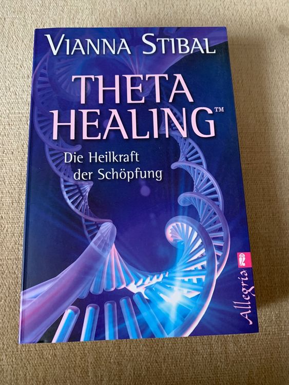 TB Theta Healing Von Vianna Stibal | Kaufen Auf Ricardo