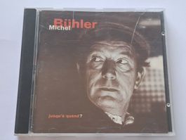 Cd Michel Bühler - jusqu'à quand ?