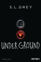 Grey S.L. - Unter Ground / Thriller