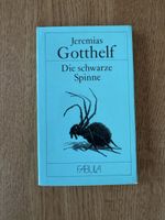 Jeremias Gotthelf Die schwarze Spinne guter Zustand