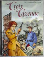 CROIX DE CAZENAC T. 1 Cible Soixante (EO cotée)