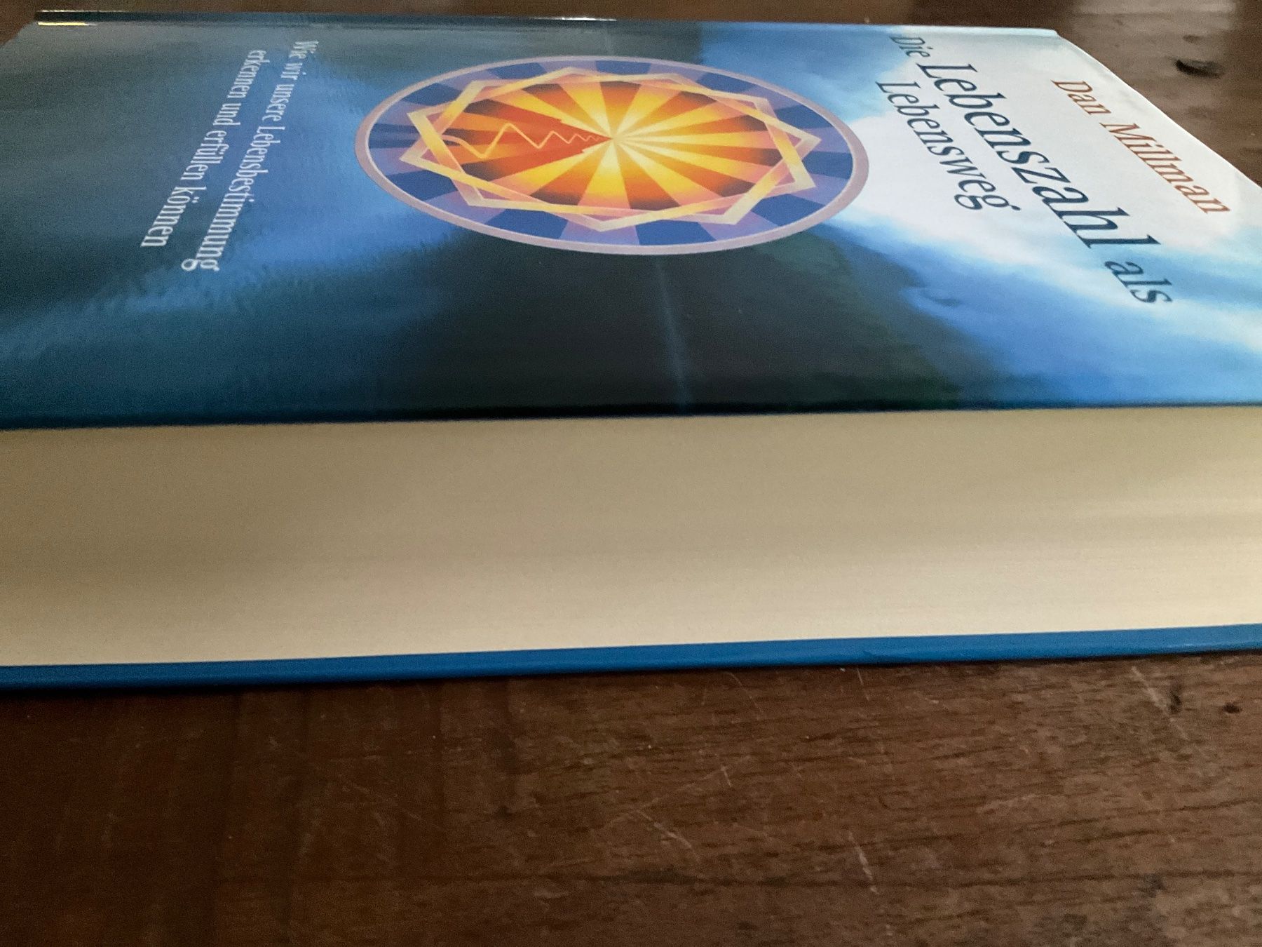 Libri: Dan Millman: Die Lebenszahl als Lebensweg – Usato da Avenches venduto da Lactobacille 2