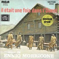 Ennio Morricone - BOF Il était une fois dans l'Ouest
