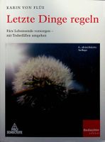 Karin von Flüe Letzte Dinge regeln  Beobachter Edition 2015