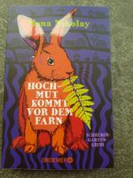 HOCHMUT KOMMT VOR DEM FARN / Mona Nikolay / Garten Krimi