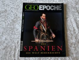 GEO Epoche Nr. 31 – Als Spanien die Welt beherrschte
