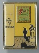 Petit  - Nobel, Art of Smoking / Pin