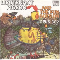Lieutenant Pigeon  --  and the fun goes on  Single7