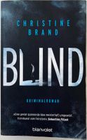 Blind – Christine Brand – Krimi – Blavalet – gut gelesen