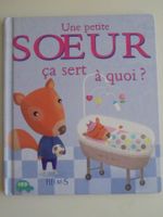 " Une petite sœur ça sert à quoi " pages en plastique