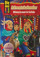 Die drei !!! Adventskalender - Wintertraum in Gefahr!