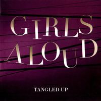 Girls Aloud - Tangled Up