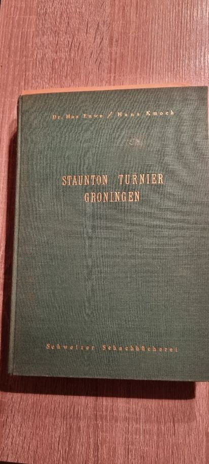 Bücher: Schachbuch Staunton Turnier Groningen 1946 – Gebraucht aus Muttenz von Langerochade