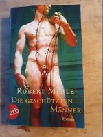Die geschützten Männer Robert Merle ATB