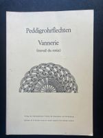 Peddigrohrflechten. Vannerie. 1979