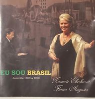 Rosenete Eberhardt/Flavio Augusto - Eu sou Brasil