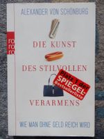 Die Kunst des stilvollen Verarmens