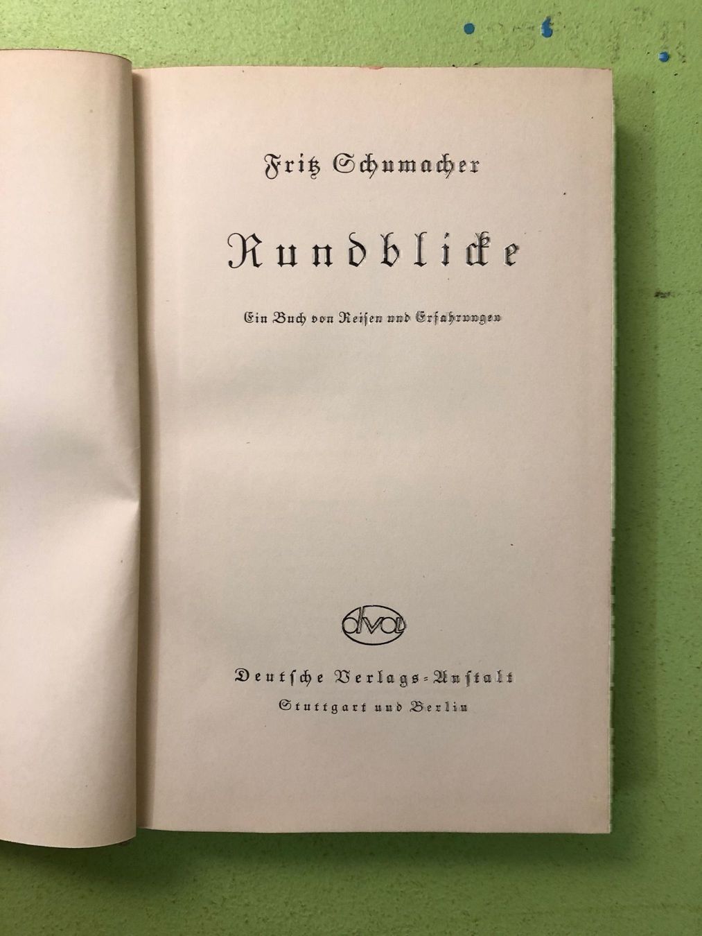 Libri: Fritz Schuhmacher: Rundblicke – Usato da Zürich venduto da allp 1