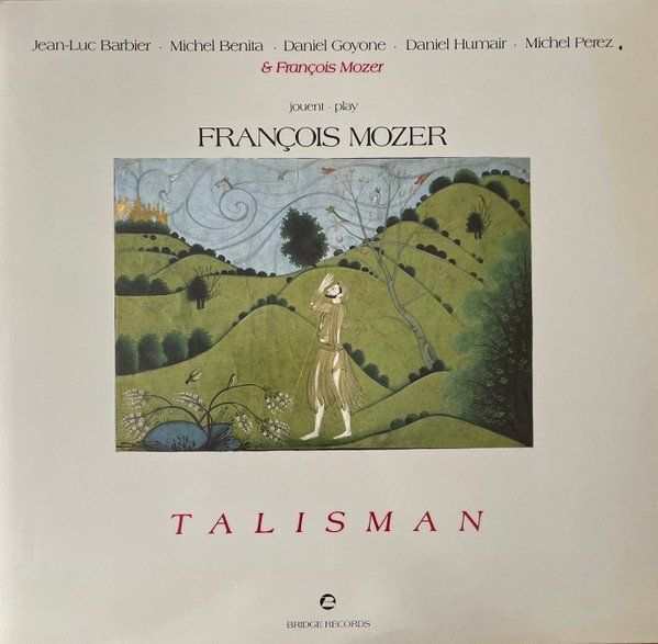 Vinyles: François Moser - Talisman – D'occasion à Neuchâtel par Maudicia