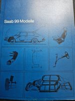 Saab 99 Modelle 99 L 99 Combi Coupé 99 EMS Prospekt xb