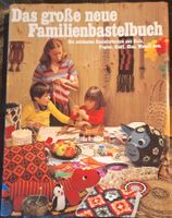 Das grosse neue Familienbastelbuch