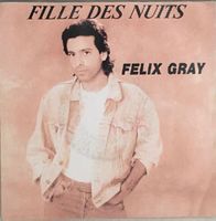 FÉLIX GRAY - FILLE DES NUITS