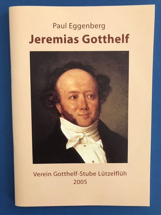 JEREMIAS GOTTHELF LEBEN, WIRKEN, KÄMPFEN Kaufen auf Ricardo