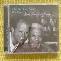 DANI FELBER BIG BAND-(NEU) MORE THAN JUST FRIENDS