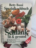 Betty bossi Spezialkochbuch Schlank fit &gesund,1984 Auflage